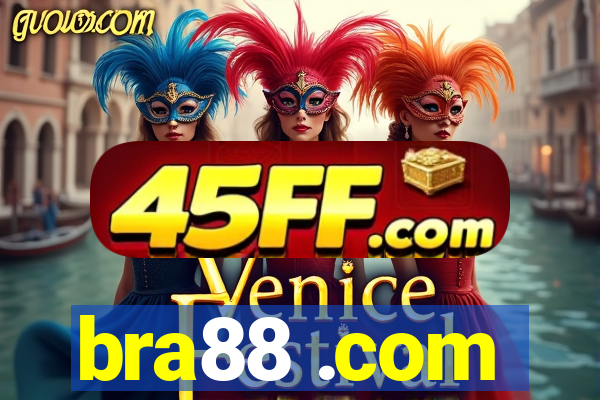 bra88 .com